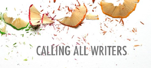 Calling all writers